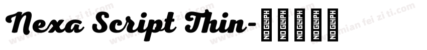 Nexa Script Thin字体转换
